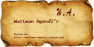 Waltman Agenór névjegykártya